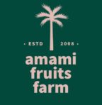 Amami Fruits Farm